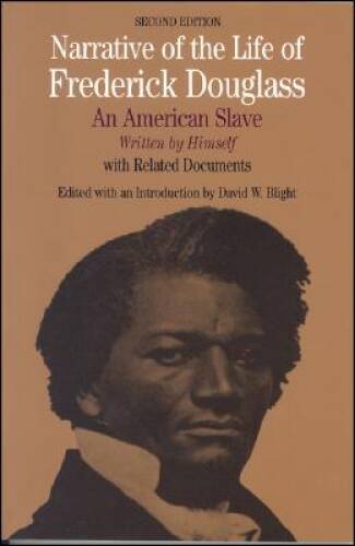 Narrative of the Life of Frederick Douglass: An American Slave, Writ - VERY GOOD