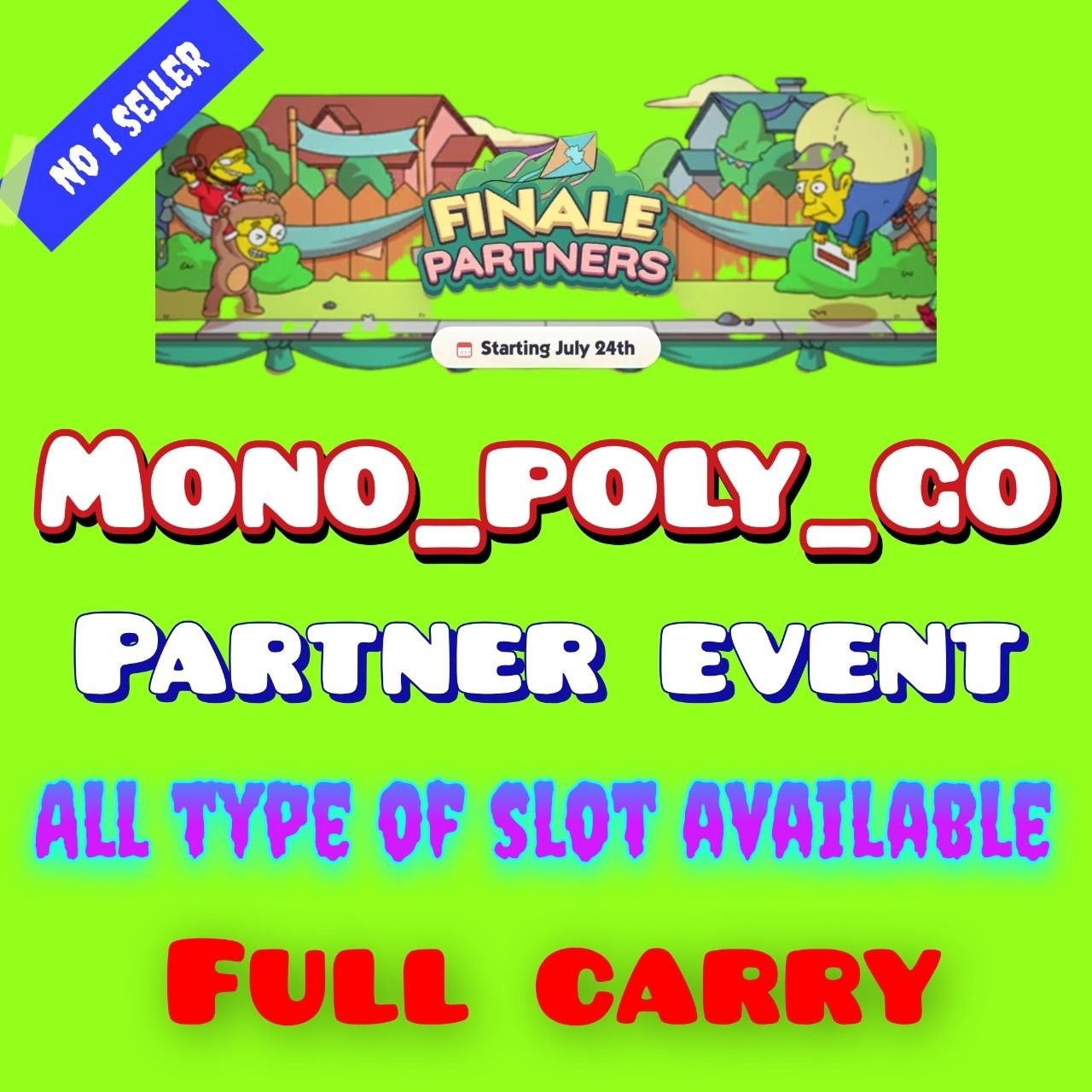 ALL TYPE OF SLOTS - FINALE PARTNERS EVENT - MONO_POLY_GO PARTNER EVENT
