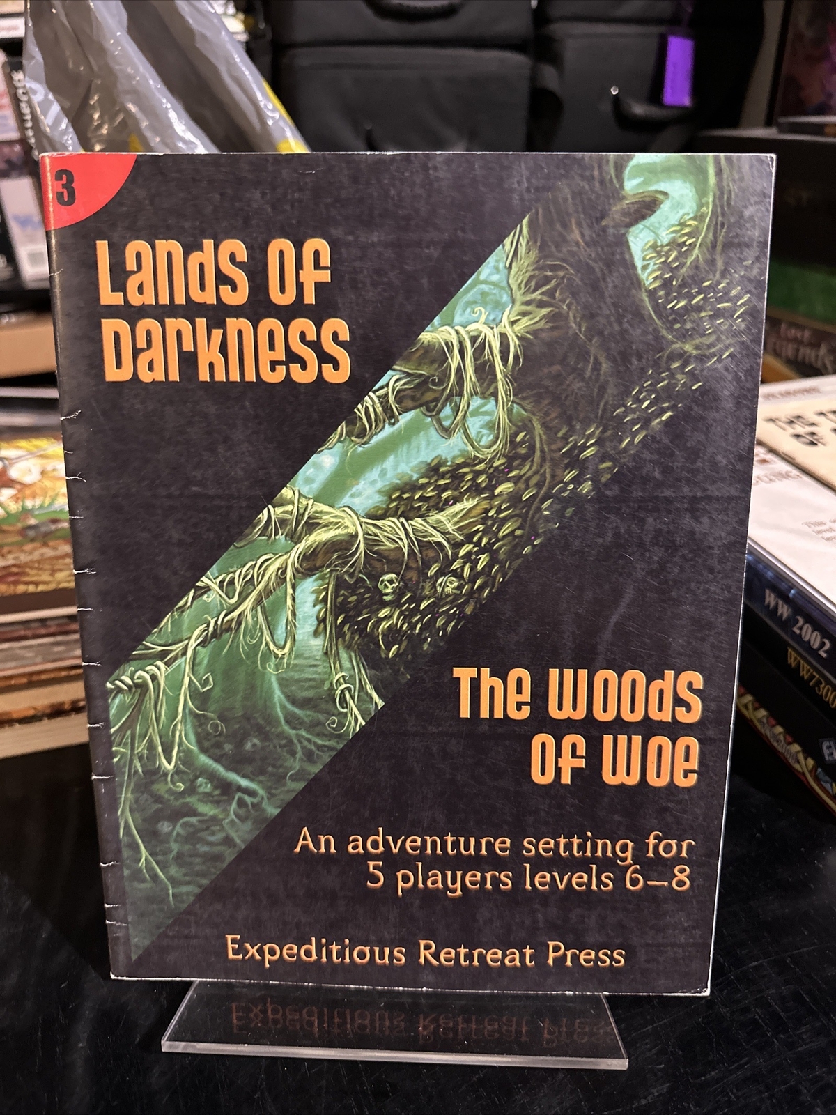 Lands of Darkness 3 the Woods of Woe   Expeditious Retreat Press