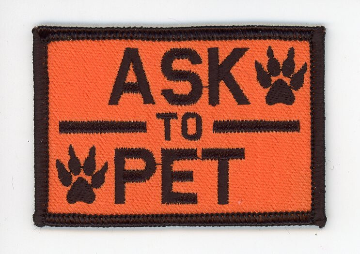3 x 2" Ask to Pet Service Dog Harness Patch for VELCRO® BRAND Hook Fasteners