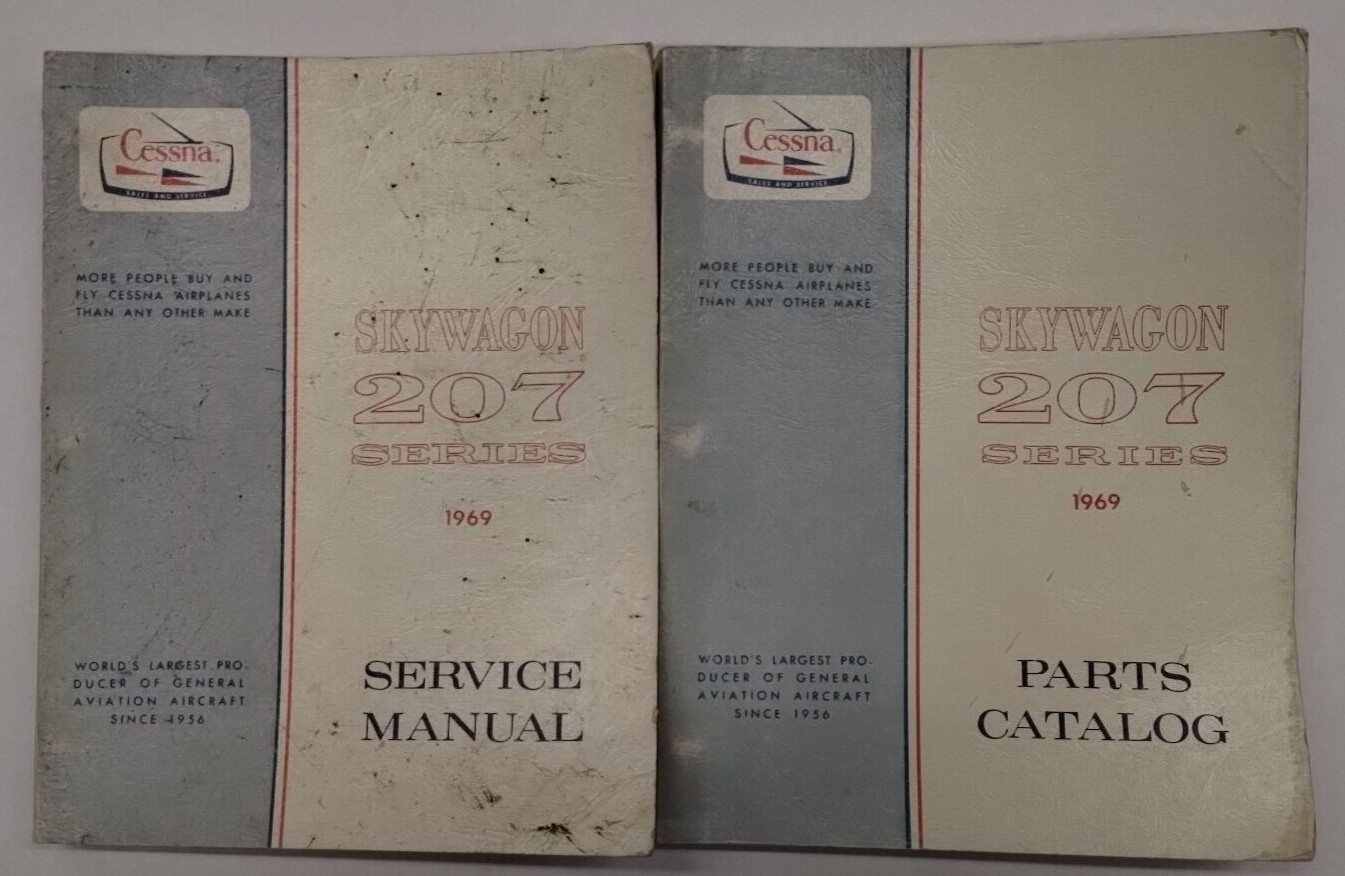 2-Books Cessna 1969 Skywagon 207 Series Parts Catalog & Service Manual-Originals