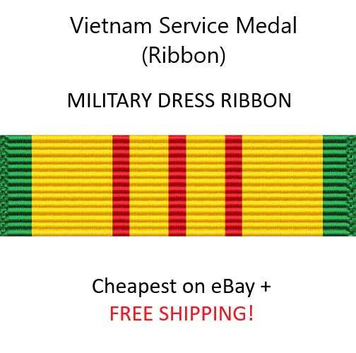 Vietnam Service Medal (Ribbon) - OFFICIAL ISSUE (for Military Dress Uniform)