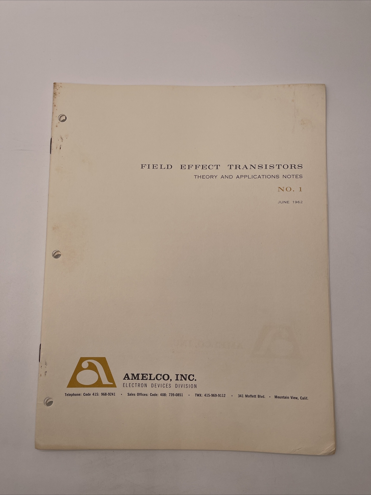 Amelco Field Effect Transistors Theory & Application Notes 1962-64