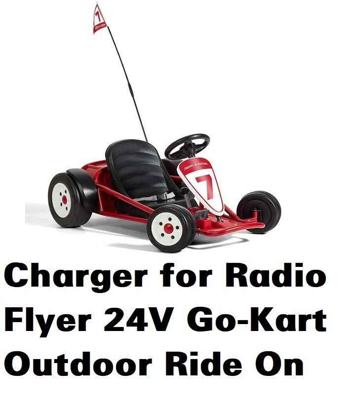 🔥ac power supply battery Charger For Radio Flyer 24v Go-Kart outdoor ride on YT