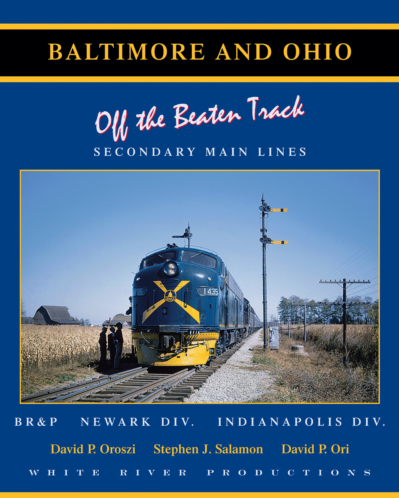 White River Productions BOR4 Baltimore & Ohio Vol. 4 Hardcover Boook