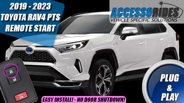 Fits: 2019 - 2024 TOYOTA RAV4 w/ TAKEOVER PUSH START REMOTE START PLUG & PLAY