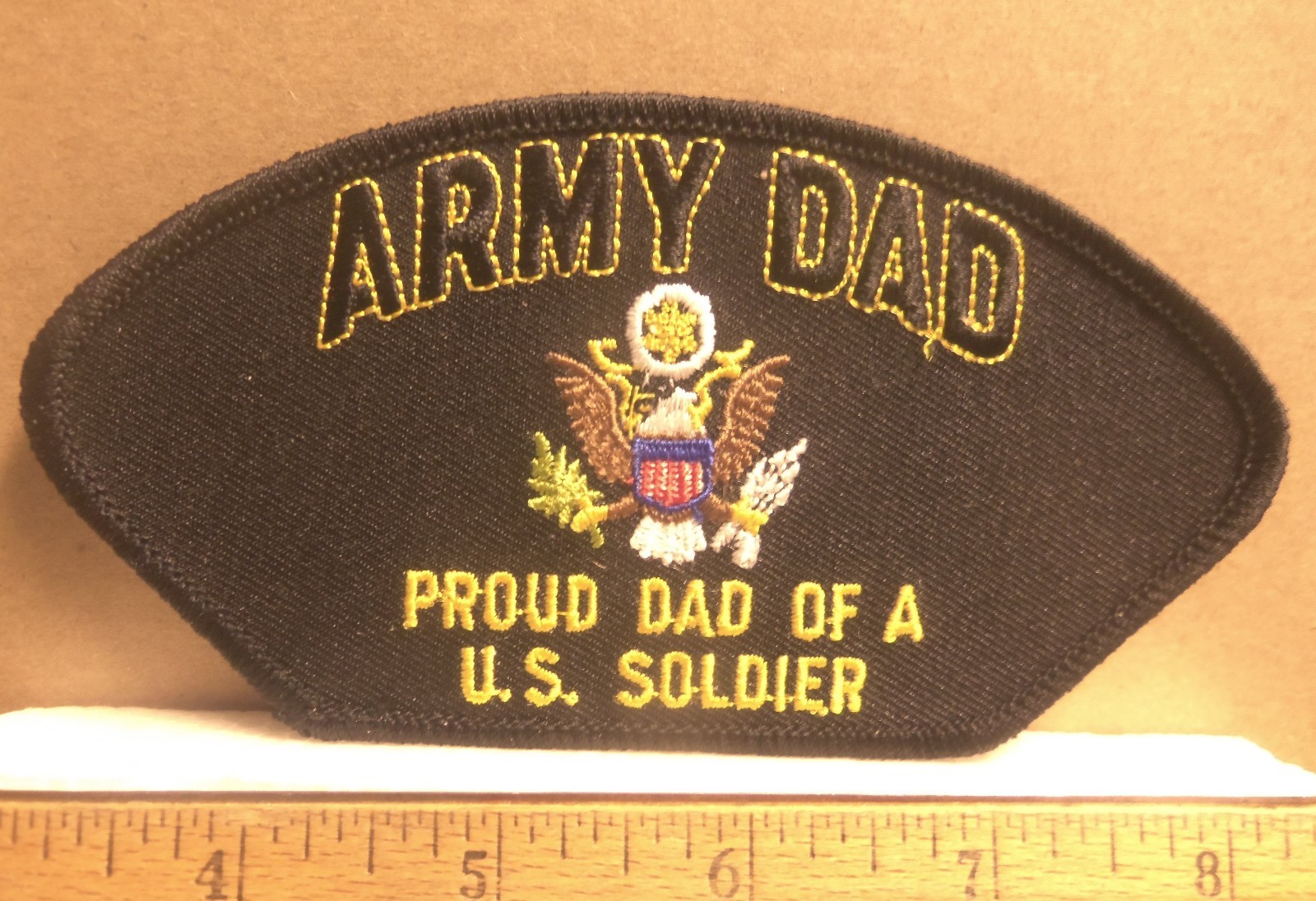 Army Dad - Proud Dad of a U. S. Soldier Embroidered Patch