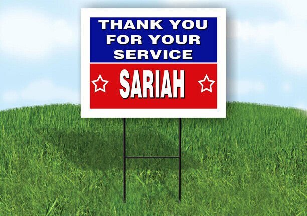 SARIAH THANK YOU SERVICE 18 in x 24 in Yard Sign Road Sign with Stand