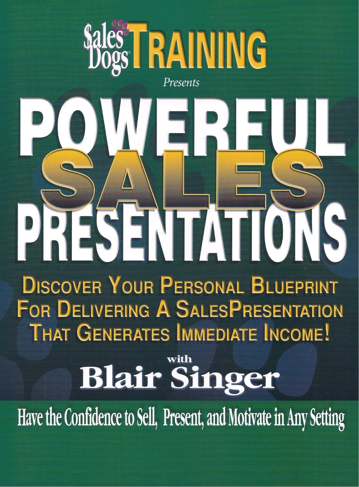 Blair Singer – Powerful Sales Presentations – Audio Program
