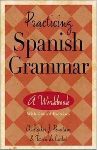 Practicing Spanish - Paperback, by Pountain Christopher J.; - Very Good j