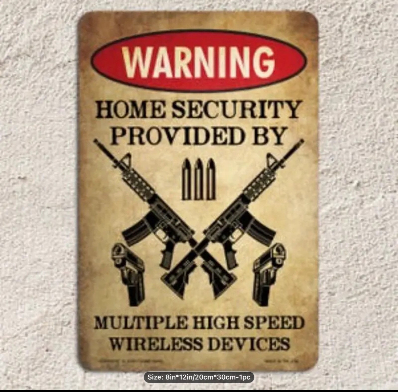 Home Security Provided by Multiple Wireless Devices Funny Metal Sign NEW 12x8