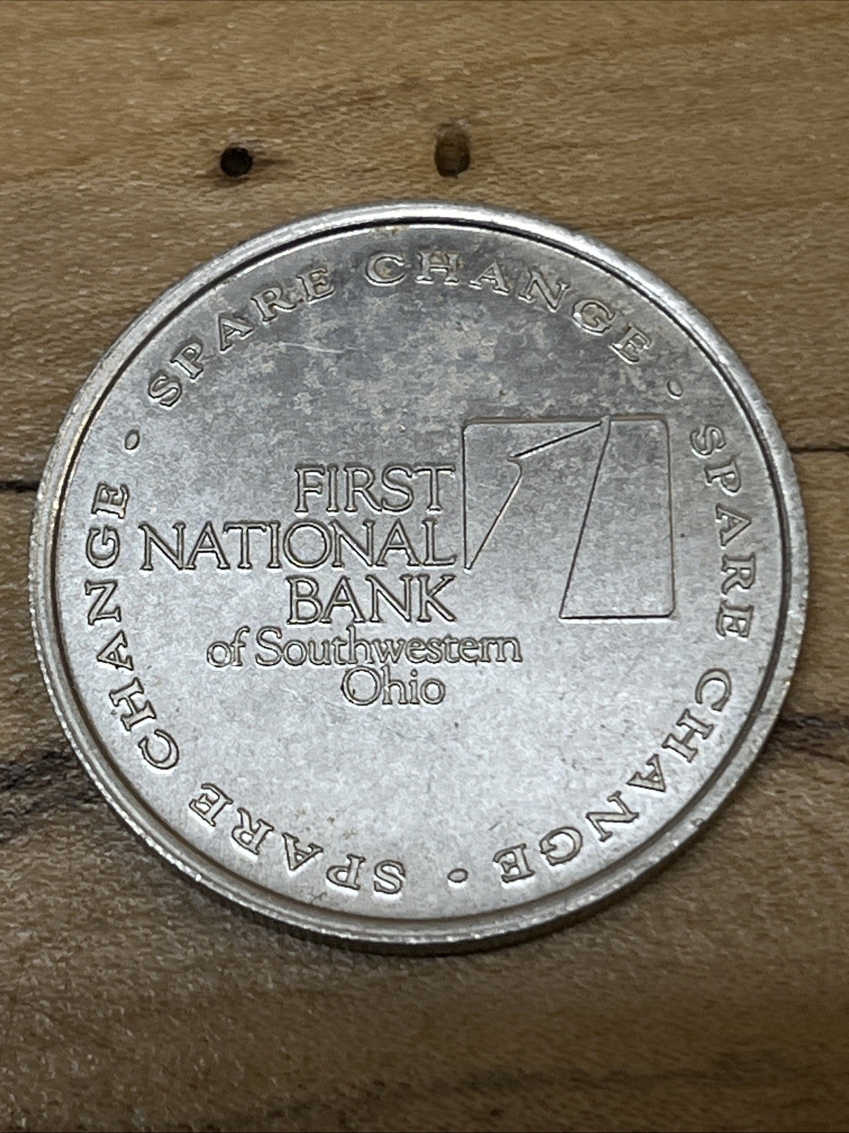 First National Bank Of Southwestern Ohio Monroe, Ohio Spare Change Token *D321