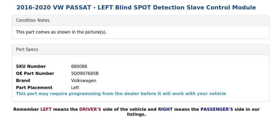 2016-2020 VW PASSAT - LEFT Blind SPOT Detection Slave Control Module