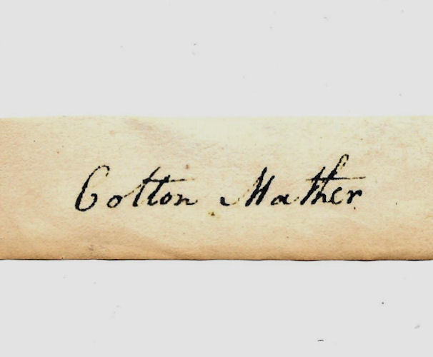 Cotton Mather Salem Witch Trial Autograph Reprint On Genuine 1692 Paper