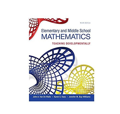 Elementary and Middle School Mathematics: Teaching Developmentally - VERY GOOD