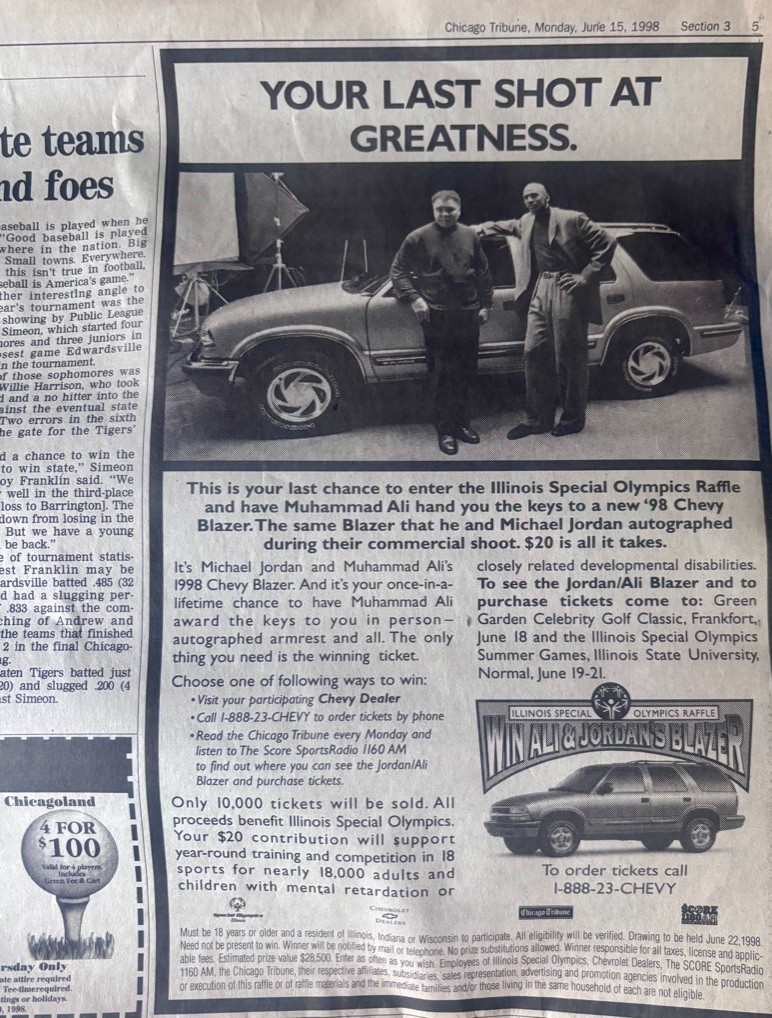 YOUR LAST SHOT AT GREATNESS,Muhammad Ali, Michael Jordan,keys to a Chevy Blazer