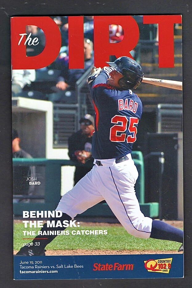 2011 TACOMA RAINIERS VS SALT LAKE PCL PROGRAM-JOSH BARD COVER-NM