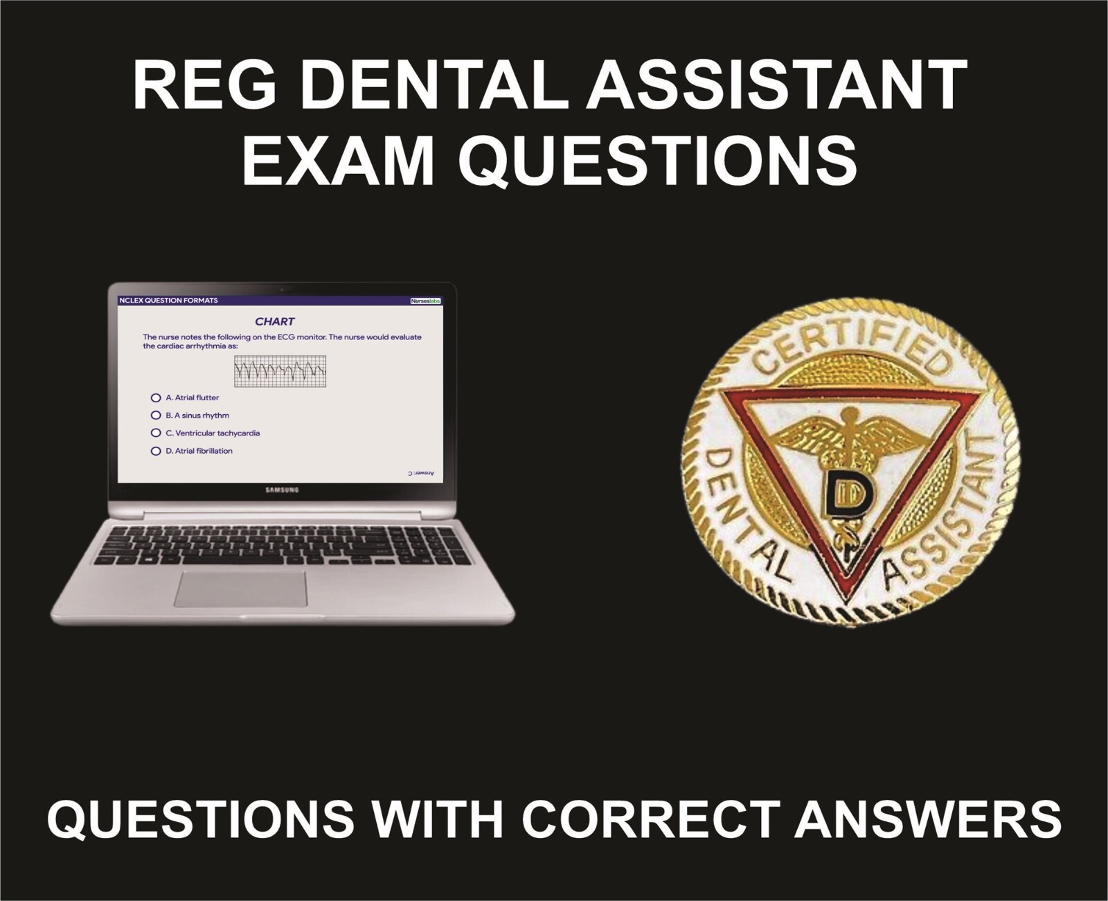 Registered Dental Assistant Exam Questions And Correct Answers, A Graded