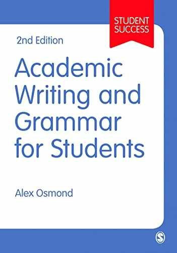 Academic Writing and Grammar for - Paperback, by Osmond Alex - Very Good