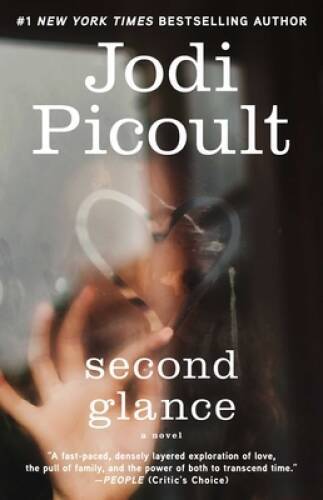 Second Glance: A Novel - Paperback By Picoult, Jodi - GOOD