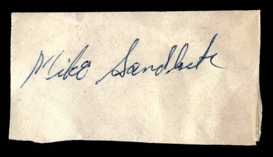 Mike Sandlock Pirates Dodgers Baseball Signed Cut Auto *TT103