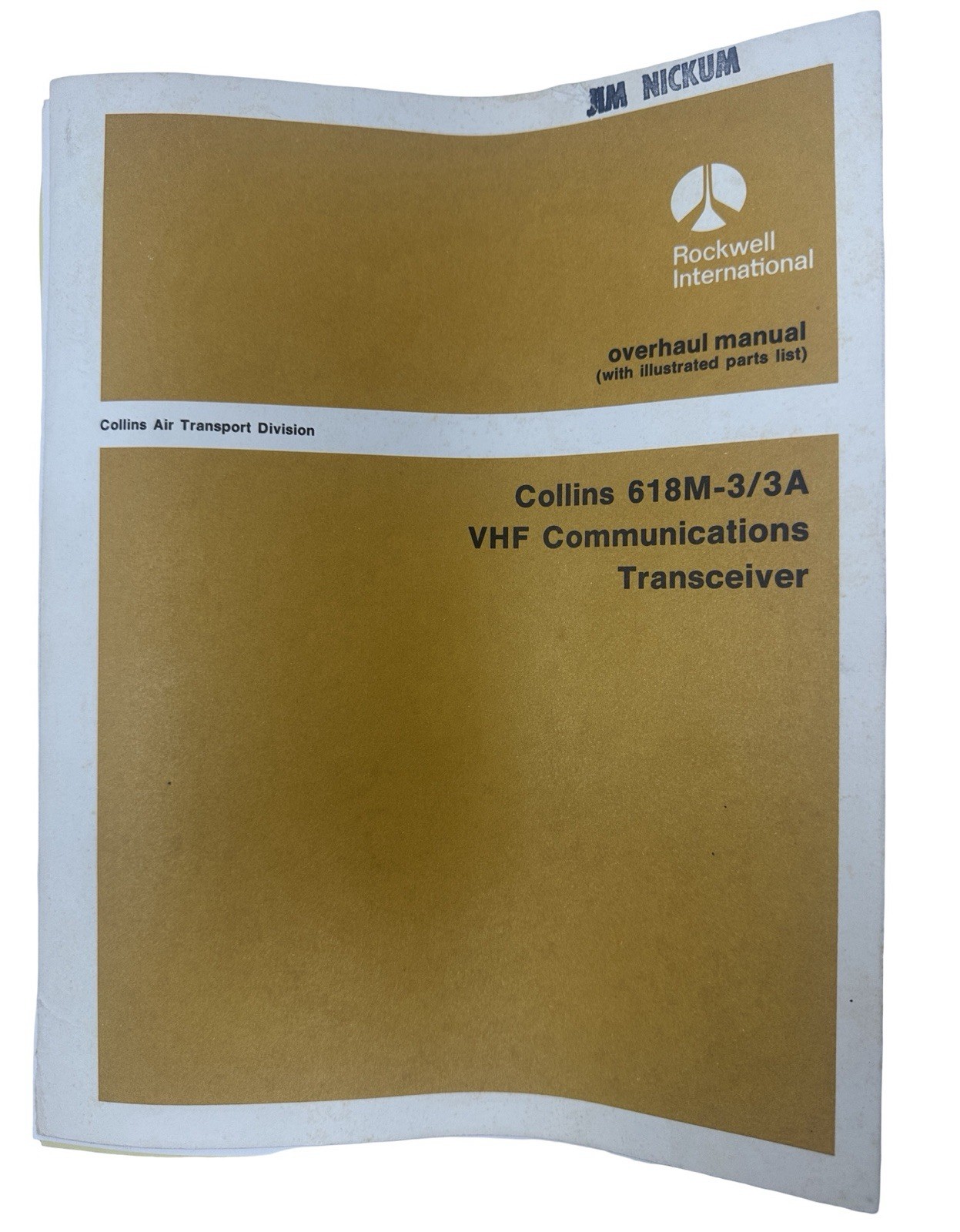 Rockwell Collins 618M-3/3A VHF Transceiver Overhaul Manual Aviation IPL 1979