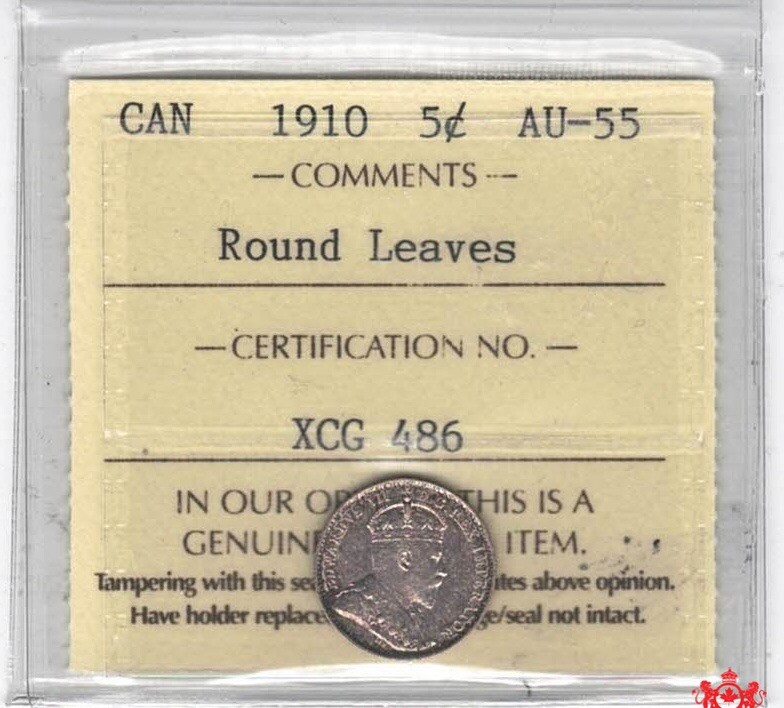 1910 Canada 5 Cents Round Leaves - ICCS AU55 - XCG 486