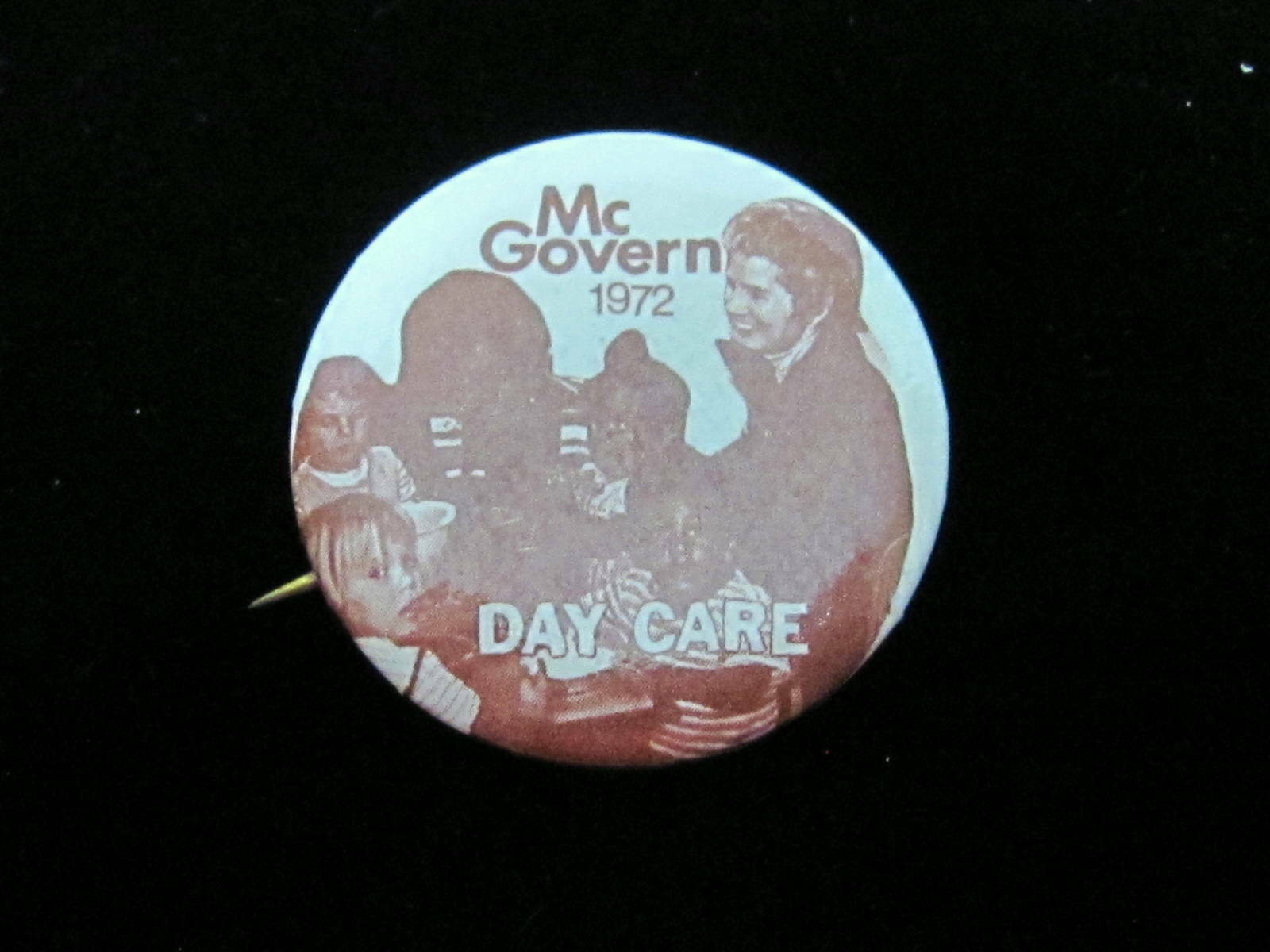 1972 George McGovern for President 1 1/4" Pinback Button Eleanor Day Care