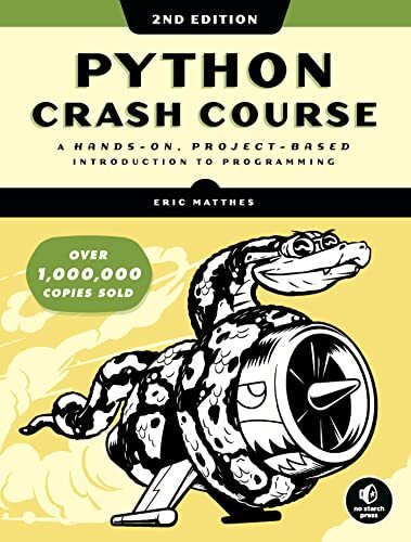 Python Crash Course, 2nd Edition: A Hands-On, Project-Based Intr