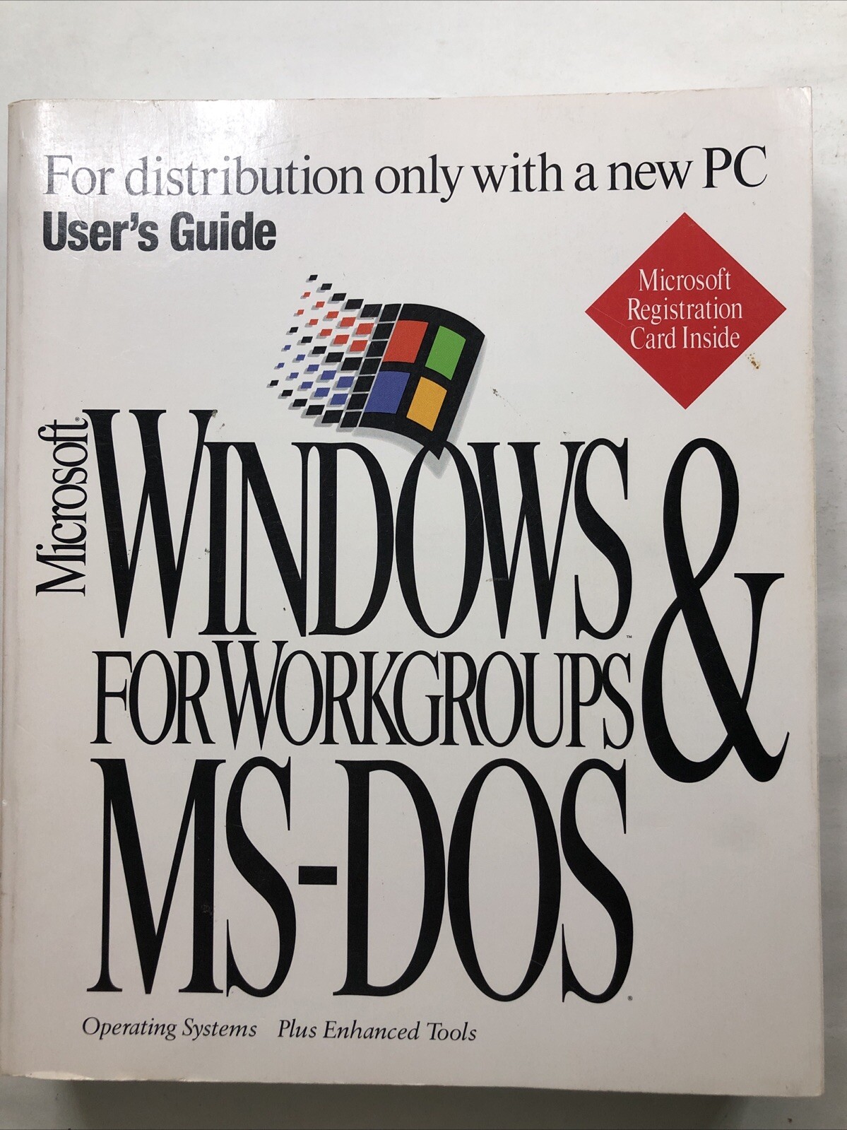 Microsoft Windows & For Working Groups MS-DOS 6.22 Operating Systems Users Guide