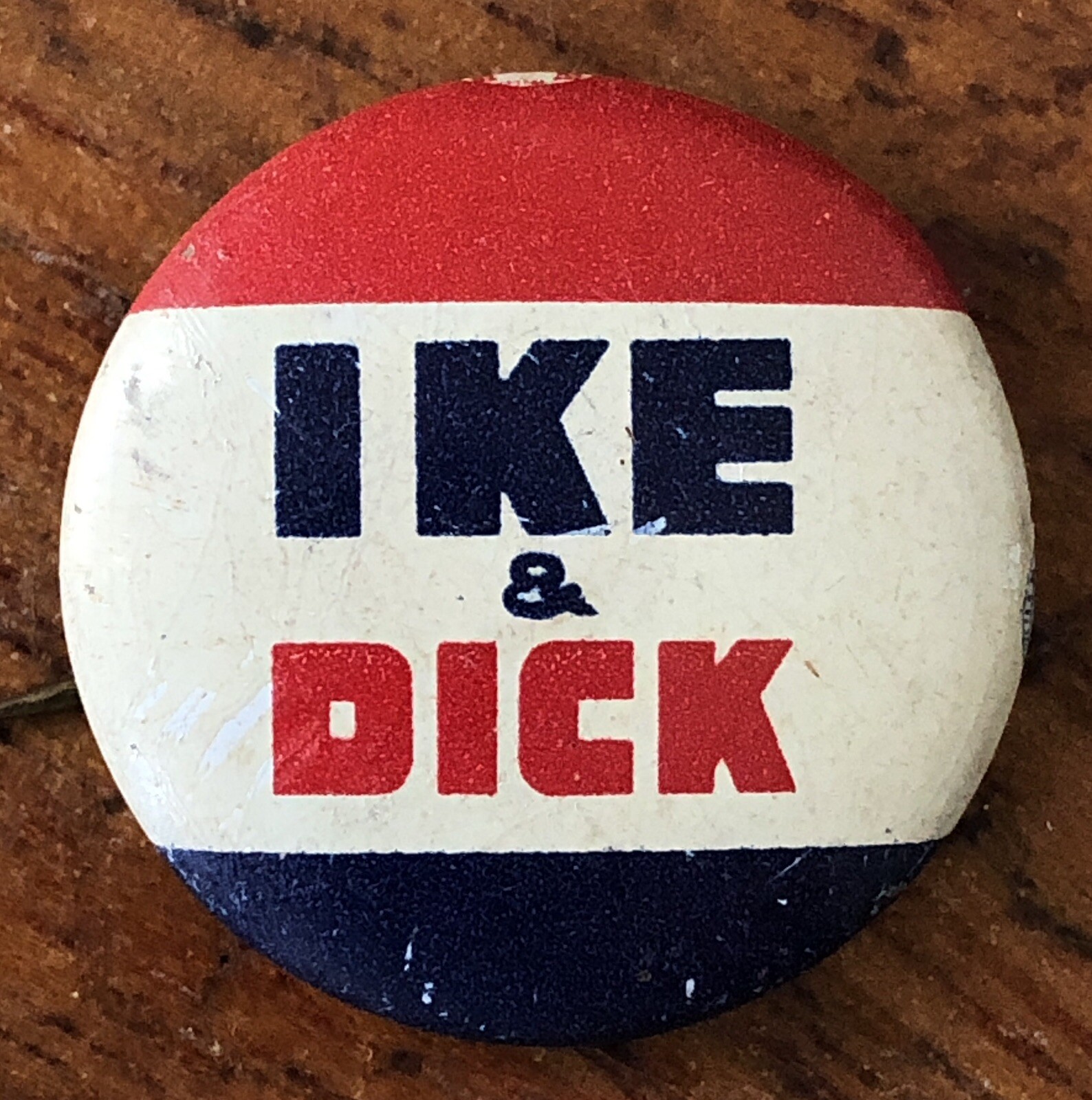 1950 Pinback Button, Republican Eisenhower and Nixon, Ike and Dick No.2