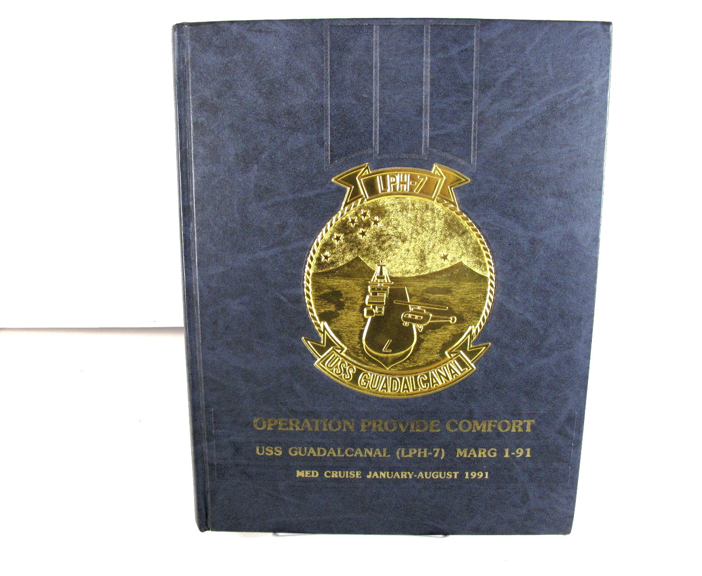 USS GUADALCANAL LPH-7 USMC 24TH MEU 1991 CRUISE BOOK OPERATION PROVIDE COMFORT