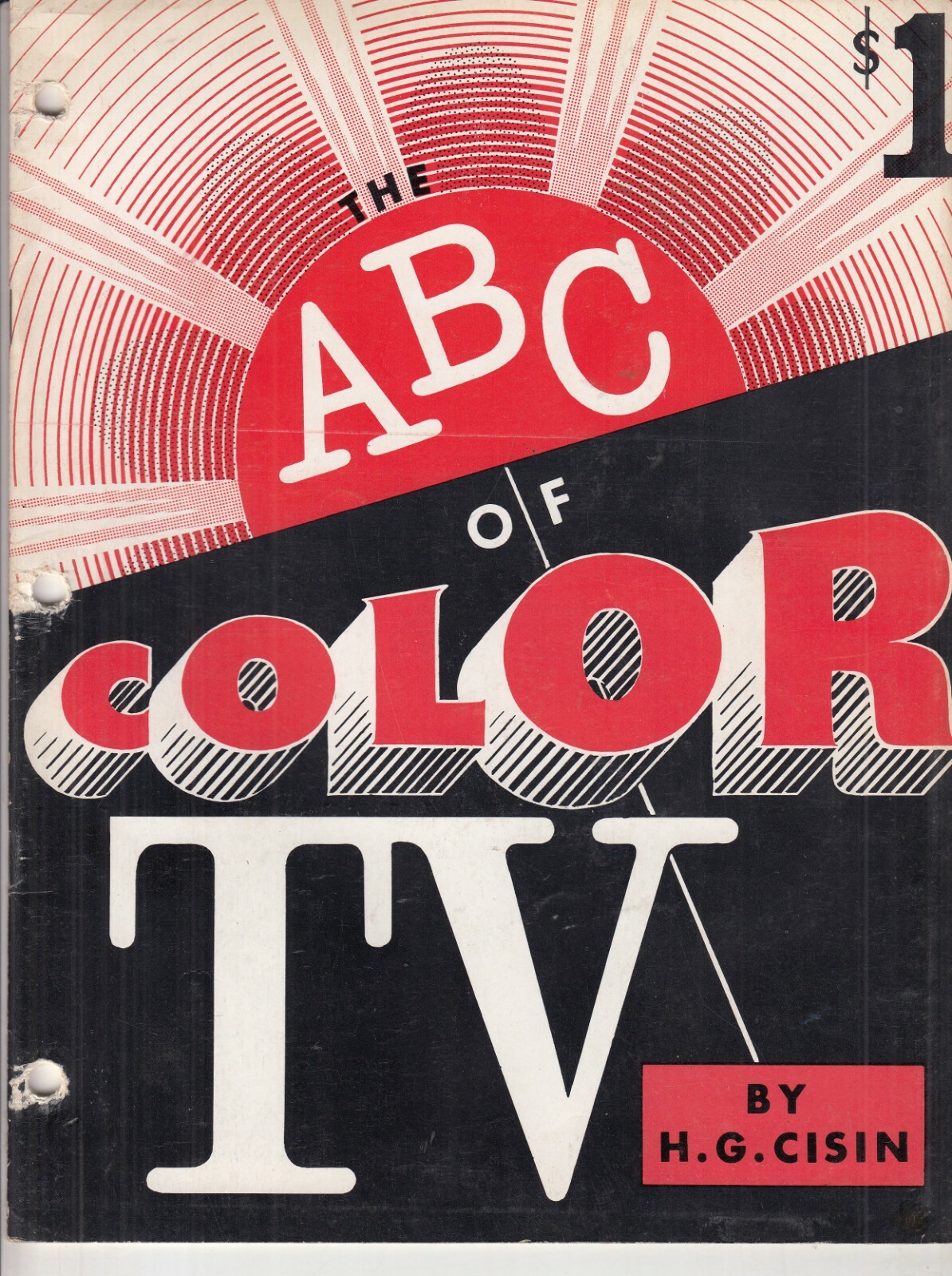 THE ABC OF COLOR TV BOOKLET - 1954 - TV REPAIR - HARRY CISIN - 25 PAGES