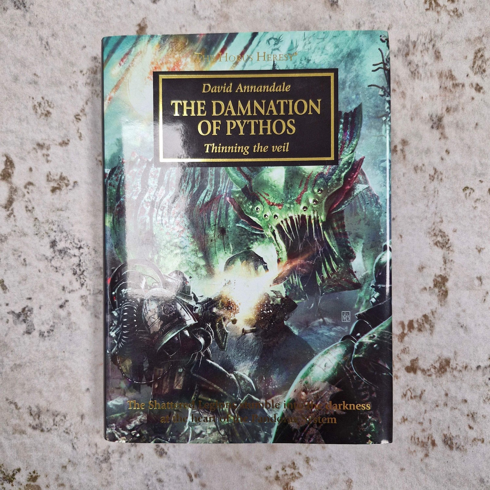 Warhammer The Horus Heresy - The Damnation of Pythos by David Amnandale Hardback