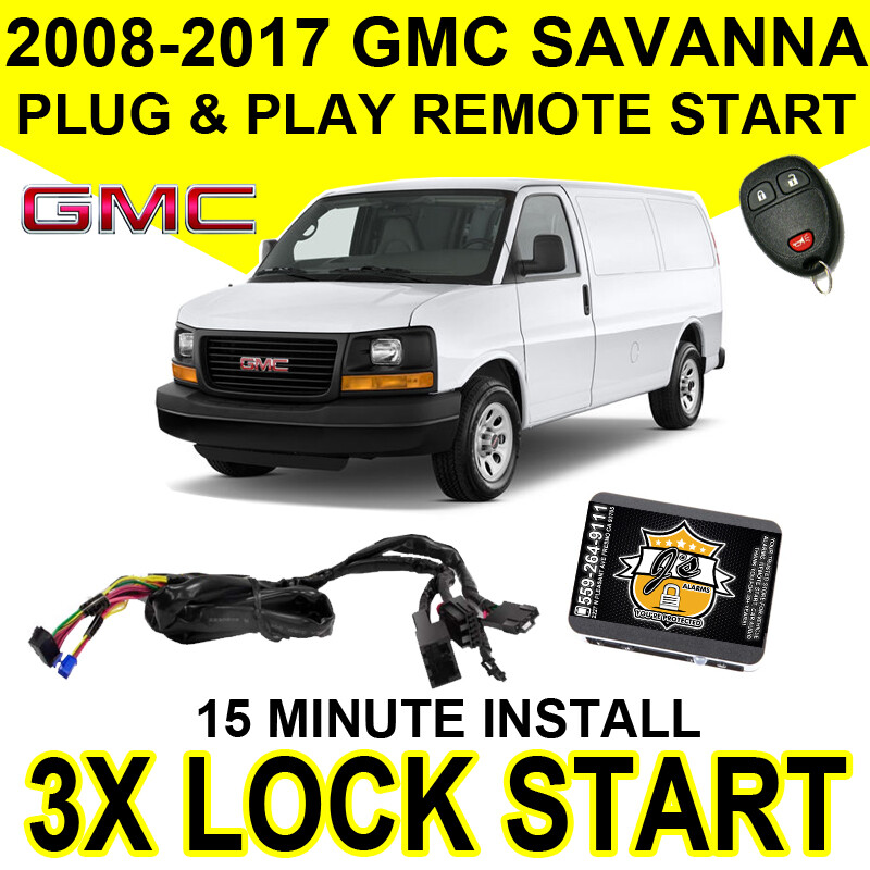 2008-2017 GMC SAVANNA VAN PLUG & PLAY REMOTE START SYSTEM CHEVROLET GMC WORK