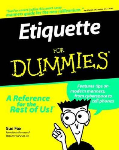 Etiquette For Dummies - Paperback By Fox, Sue - GOOD