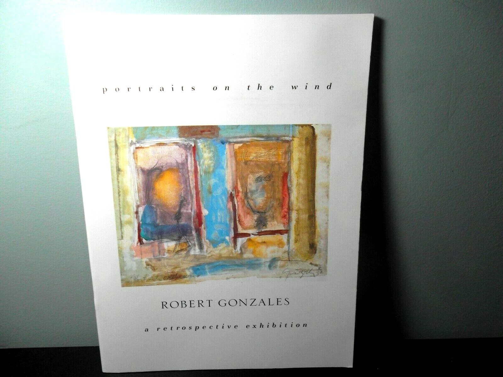 Robert Gonzales; Portraits on the Wind - A retrospective Exhibition April 25-Jul