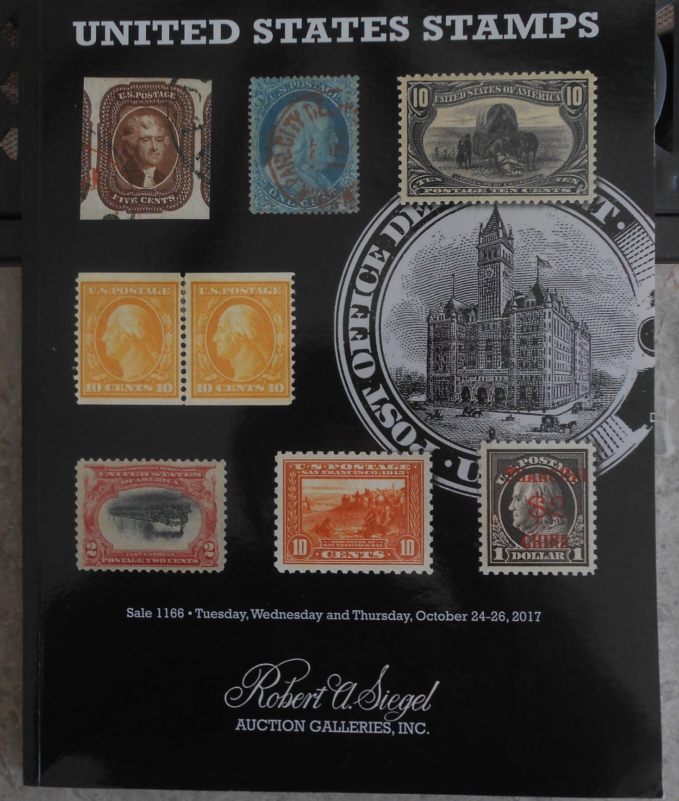 2017 Robert A Siegal Catalogue. United States Stamps. Sale 1166   #02 SIEG1166