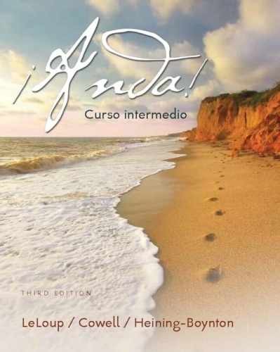 ¡Anda! Curso intermedio - Paperback, by LeLoup Jean; Cowell Glynis; - Very Good