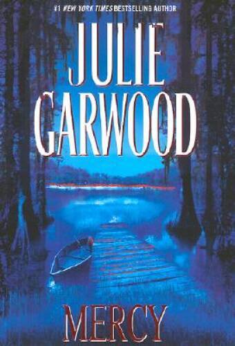 Mercy - Hardcover By Garwood, Julie - GOOD