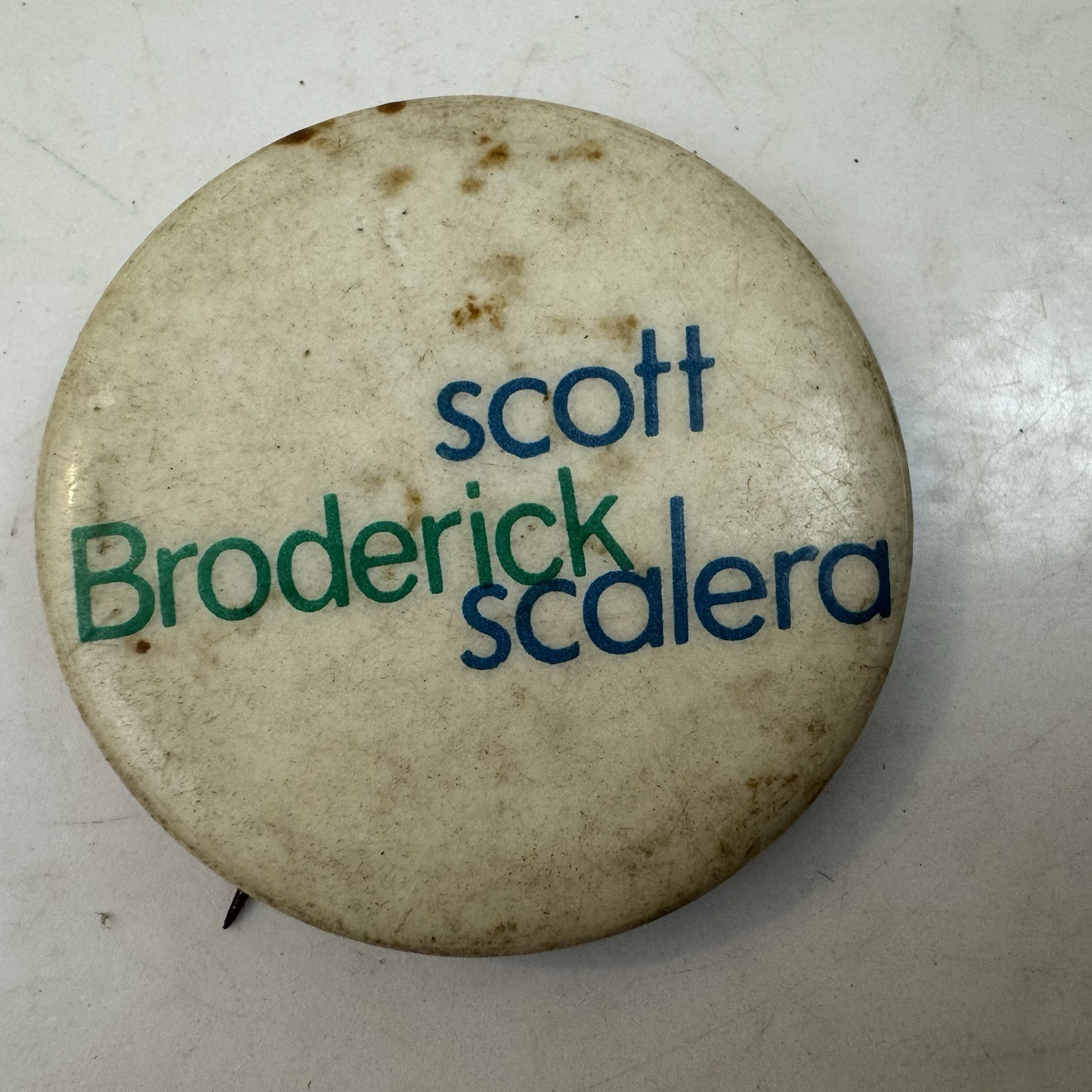 Scott Broderick Scalera Pennsylvania Political Button Vintage Fast Ship