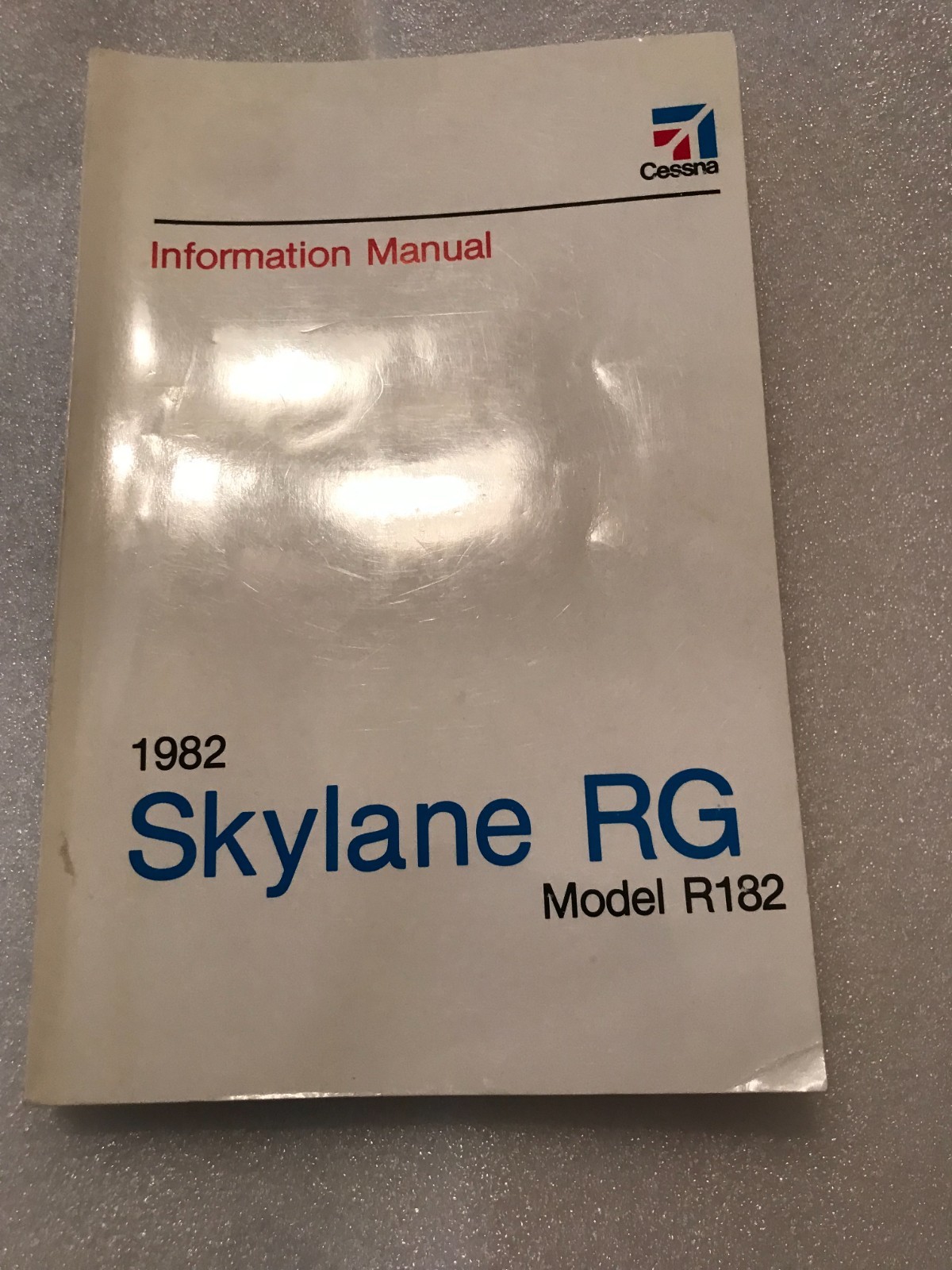 1982 Cessna R182 Skylane RG Pilot's Information Manual