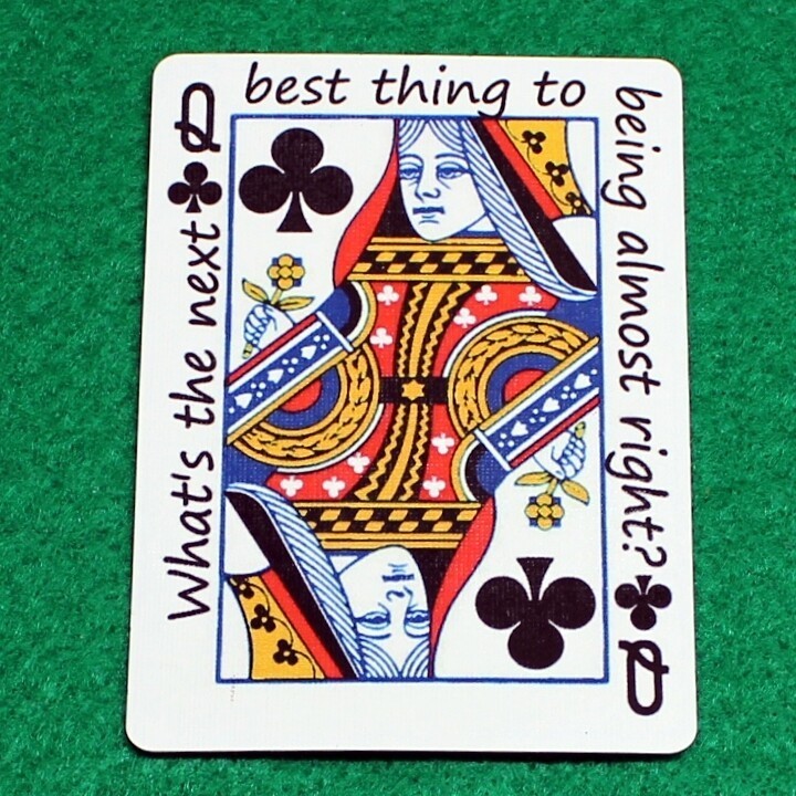 Queen of Clubs - What's the next best thing to , Bicycle Printed Gaff Card, Blue