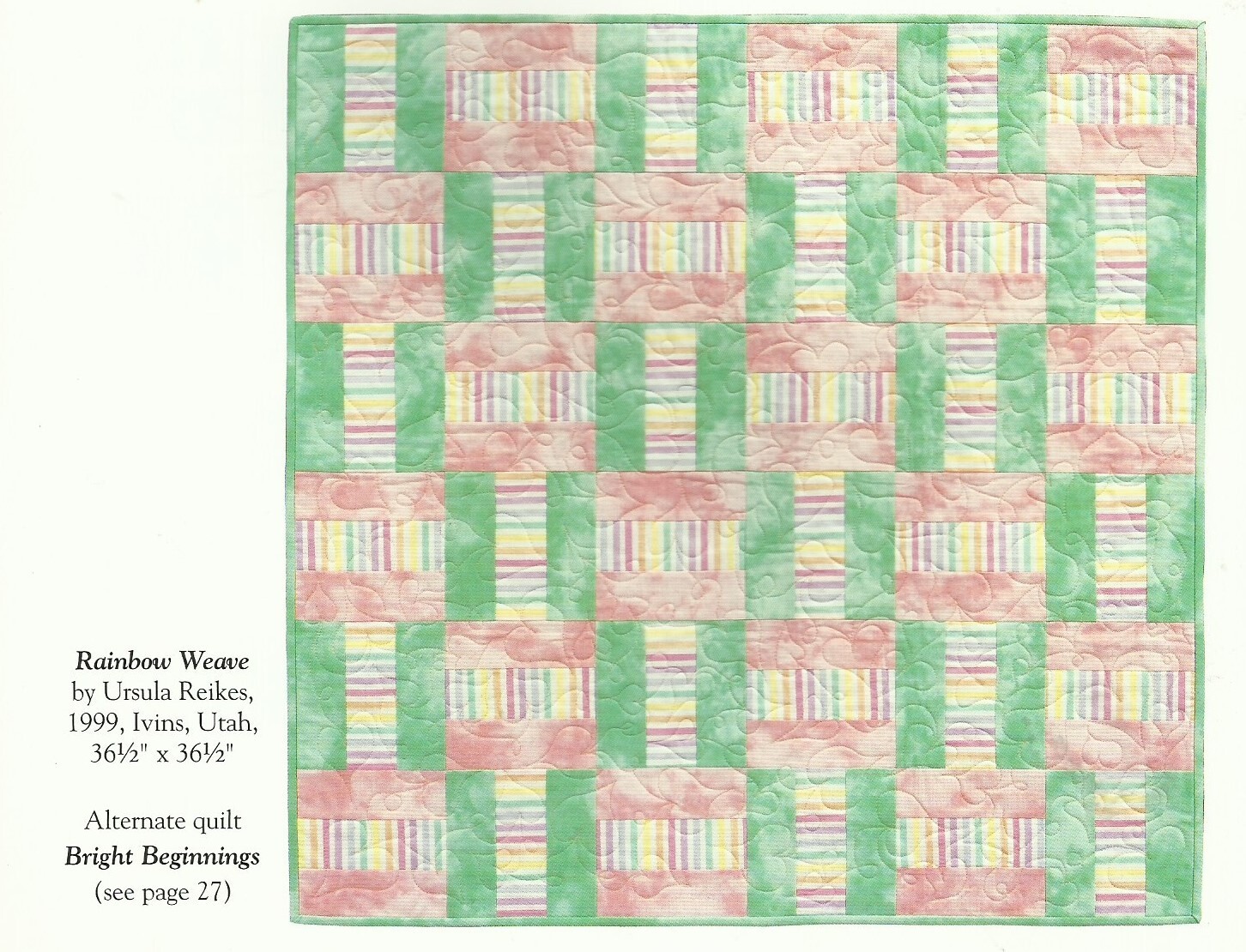 E0158   RAINBOW WEAVE QUILT PATTERN/INSTRUCTIONS