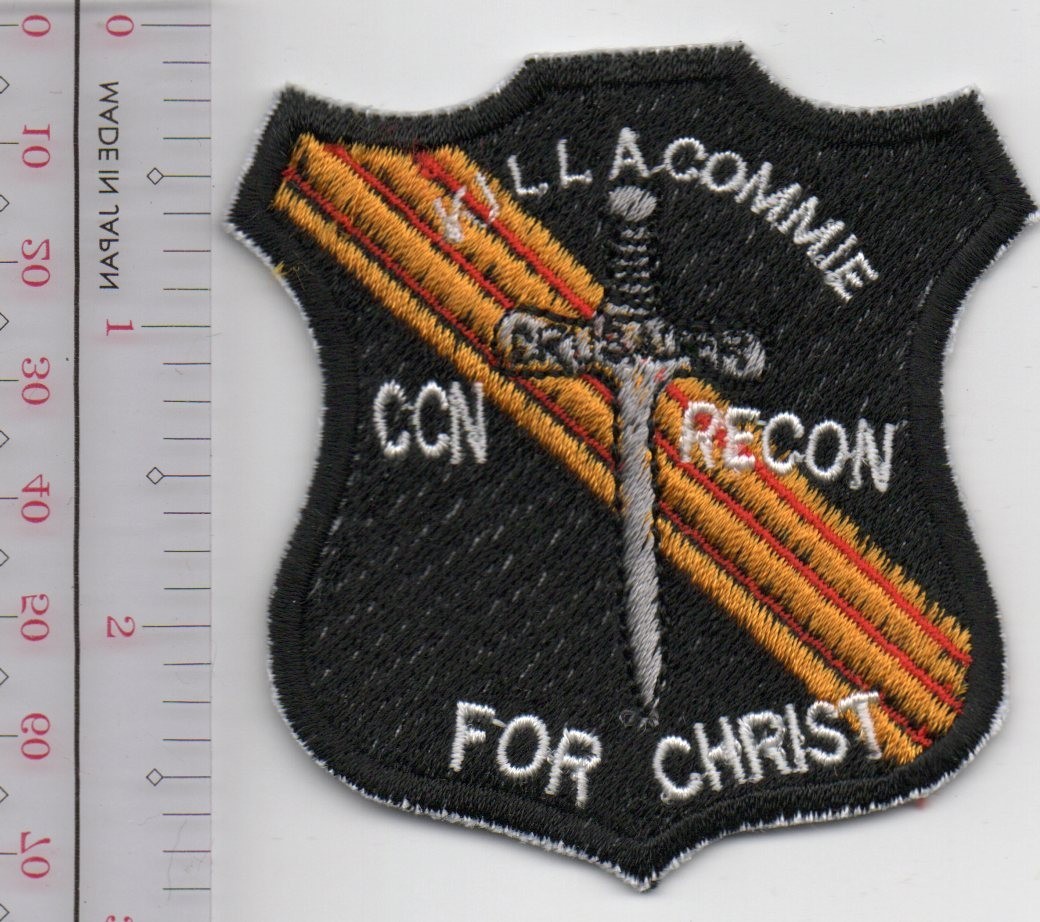 US Army CCN Recon Kill A Commie For Christ Patch NO TARIFF