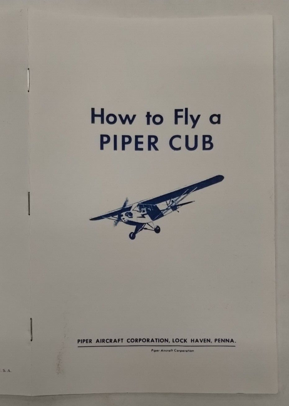 How to Fly a Piper Cub Booklet-Reproduction