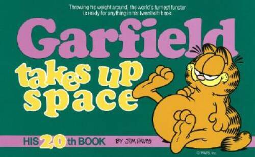 Garfield Takes Up Space: His 20th Book - Paperback By Davis, Jim - GOOD