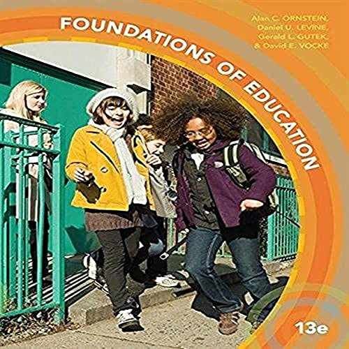 Foundations of Education - Hardcover, by Ornstein Allan; Levine - Very Good