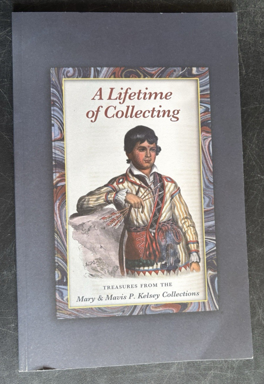 A Lifetime of Collecting Treasures Mary Mavis P Kelsey Collections art catalog