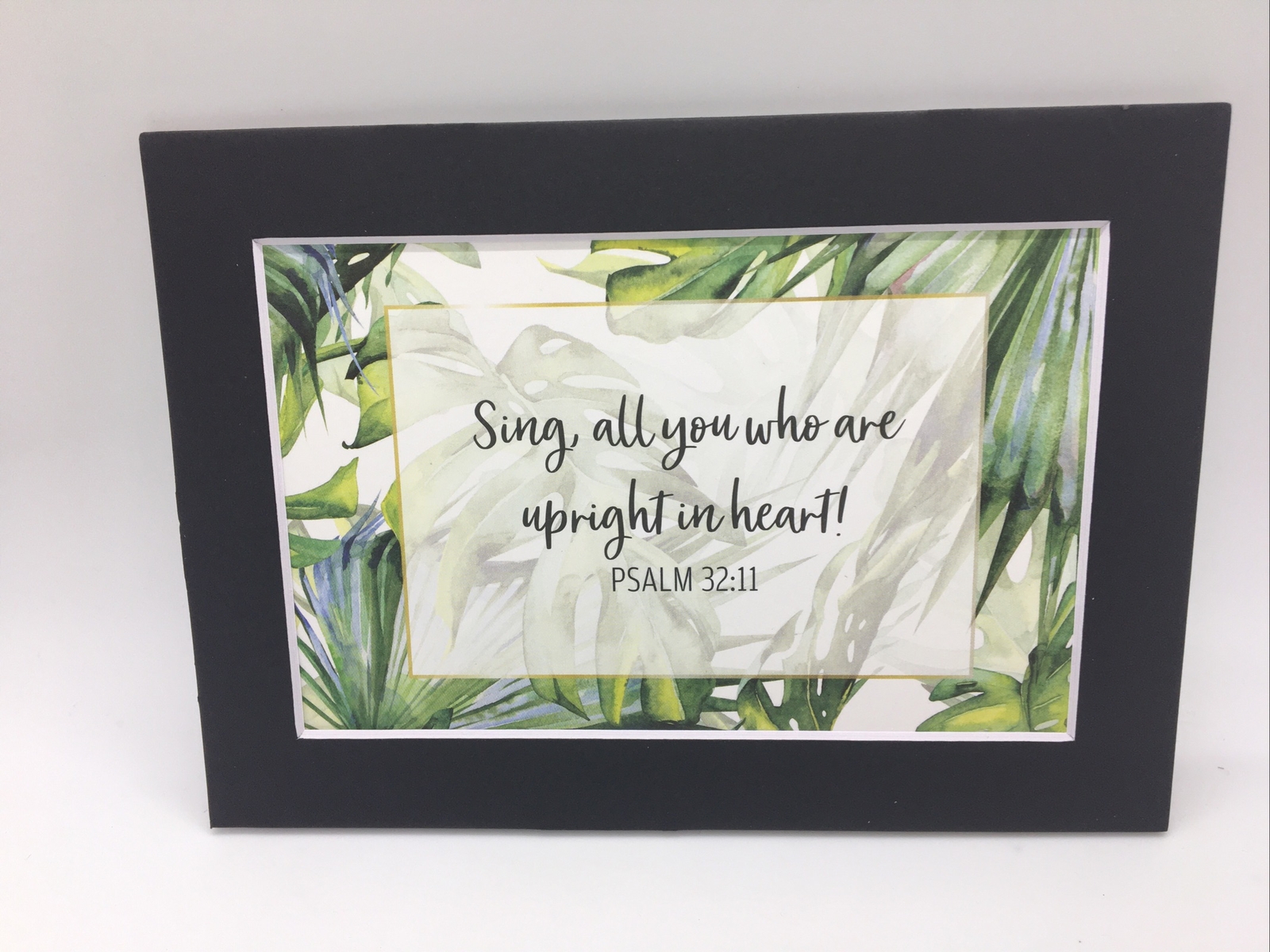 New Handmade 5x7 (Matted 4x6) Religious Scripture Inspirational Free Ship 185